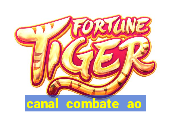 canal combate ao vivo gratis multicanais